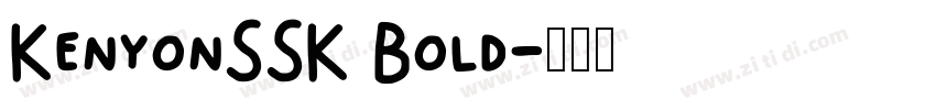KenyonSSK Bold字体转换